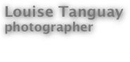Louise Tanguay
photographer

Contact us